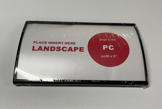 Pc80 x 5" sign frame